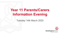 Year 11 Parent_Carers Information Evening – March 2023